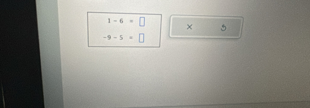 1-6=□
× 5
-9-5=□