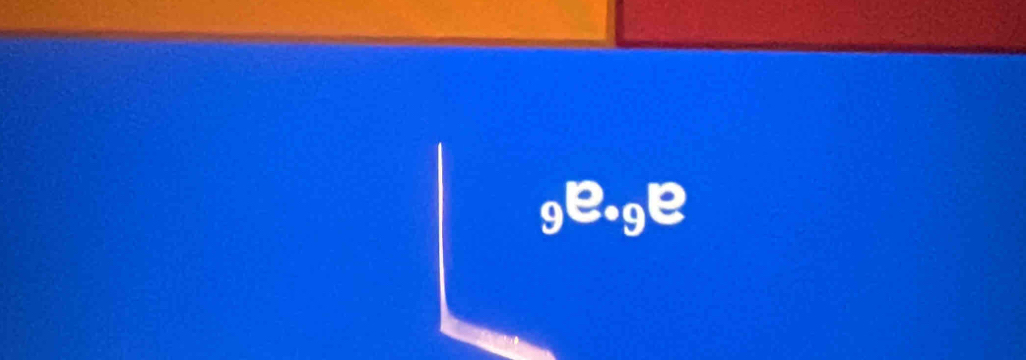 9^(· g)e· ge