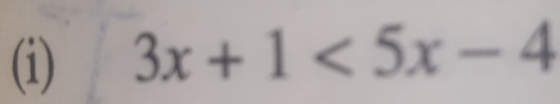 3x+1<5x-4</tex>