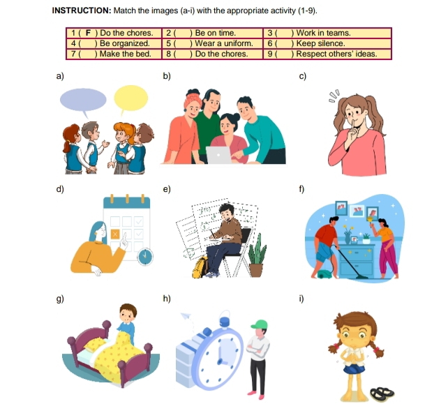 INSTRUCTION: Match the images (a-i) with the appropriate activity (1-9). 
a) 
b) 
c) 
d) 
e) 
f) 
h) 
i)