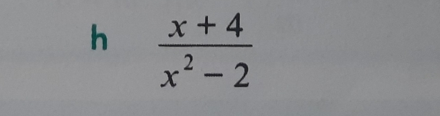  (x+4)/x^2-2 