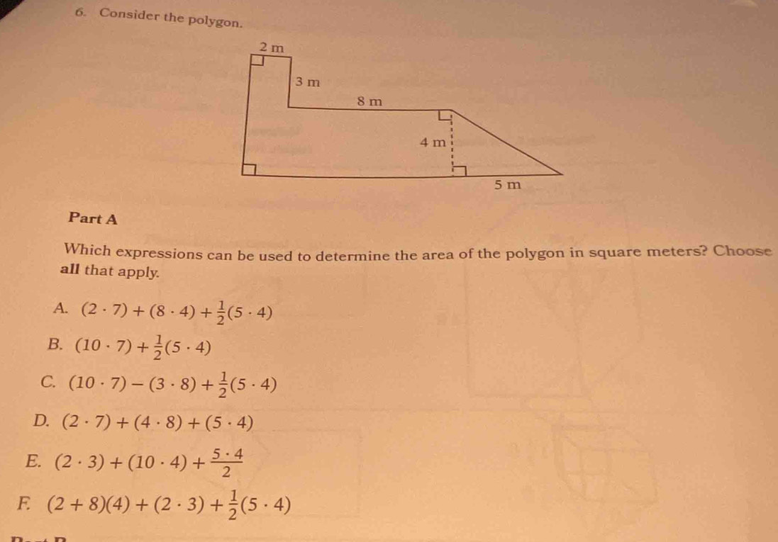 Solved: Consider the polygon. Part A Which expressions can be used to ...