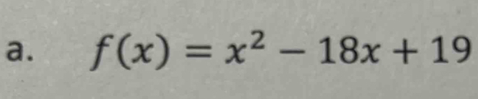 f(x)=x^2-18x+19