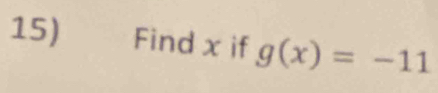 Find x if g(x)=-11