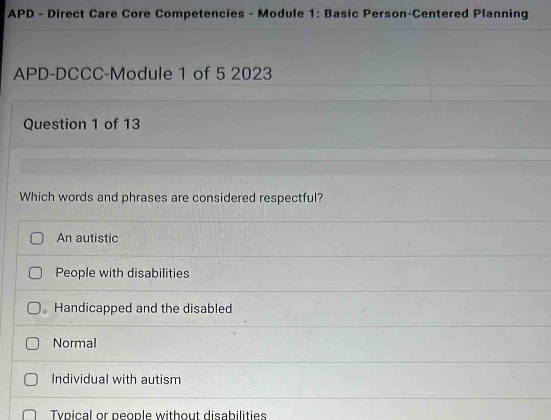 Solved: APD - Direct Care Core Competencies - Module 1: Basic Person ...