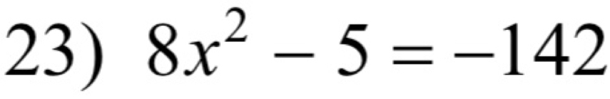 8x^2-5=-142