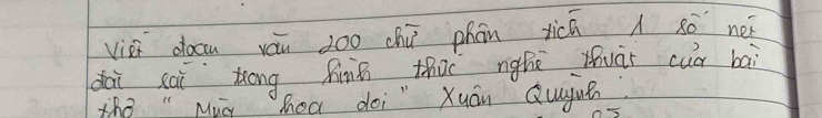 viūi dōcu yáu zoo chú phān tich so néi 
dài cài tong finh tho nghè yàr cuá baì 
the "Mig hoa doi " Xuán Quyjué