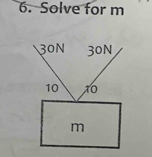 Solve for m