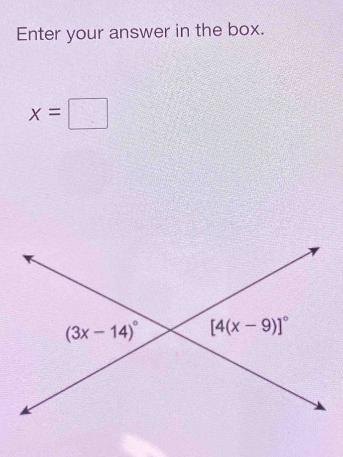 Enter your answer in the box.
x=□