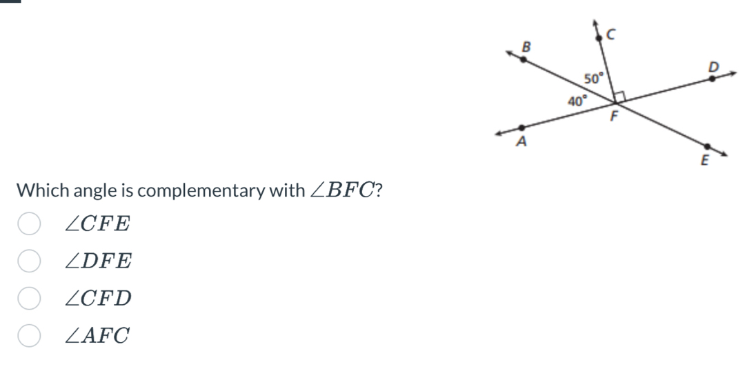 Which angle is complementary with ∠ BFC 2
∠ CFE
∠ DFE
∠ CFD
∠ AFC