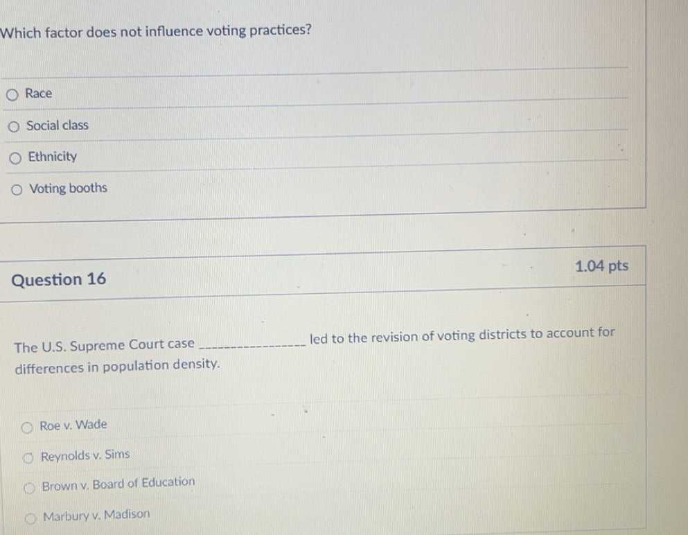 Solved: Which factor does not influence voting practices? Race Social ...