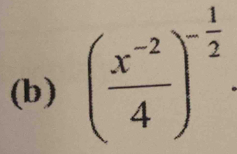 ( (x^(-2))/4 )^- 1/2 .