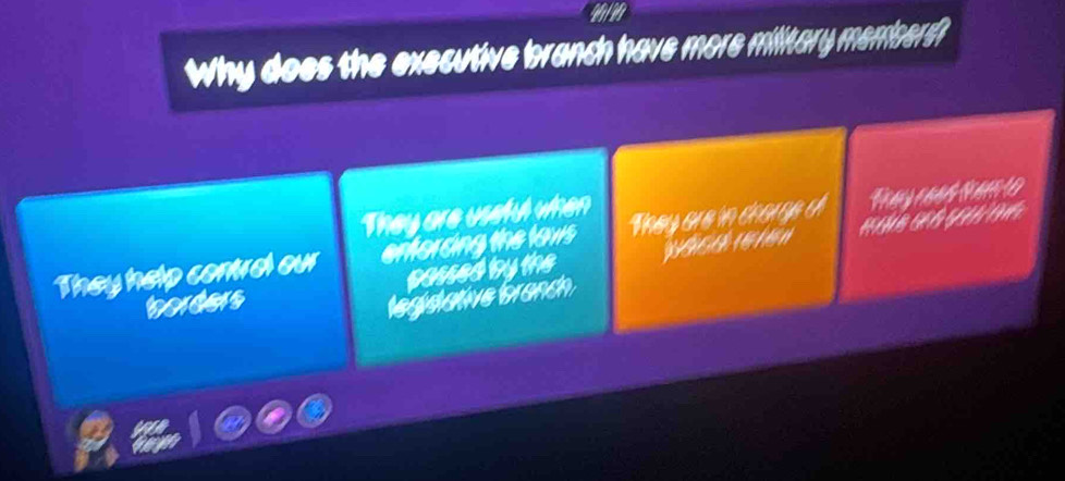 Why does the executive branch have more military memisers
They are usetul when
They help conrel our enfording the lows They are in charge o Phay rhàs tam to
borders cossed by the
legisative branch