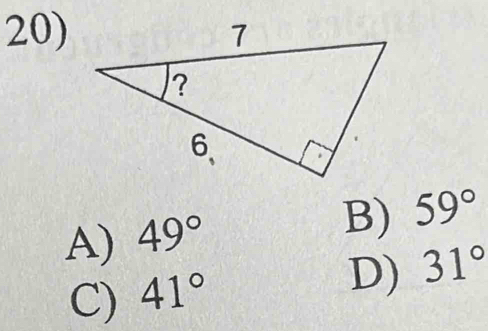 A) 49°
B) 59°
C) 41°
D) 31°