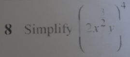 Simplify (2x^2y)^4