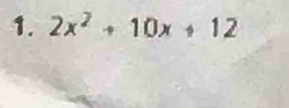 2x^2+10x+12