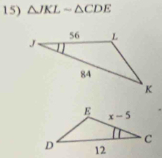 △ JKLsim △ CDE