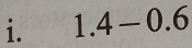 1.4-0.6