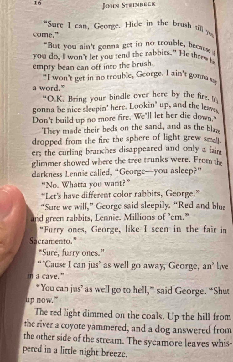 Solved: John Steinbeck “Sure I can, George. Hide in the brush till you ...