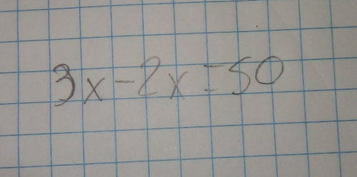 3x-2x=50