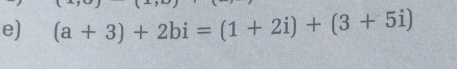 (a+3)+2bi=(1+2i)+(3+5i)