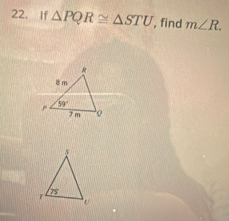 If △ PQR≌ △ STU , find m∠ R.