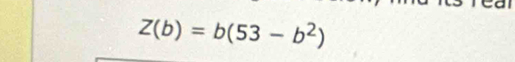 Z(b)=b(53-b^2)