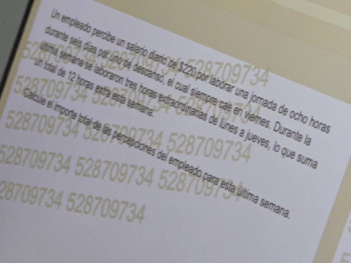 empleado percibe un salario díario de $220 por laborar una jomada de ocho hor 
trante seís días por uno de descanso, el cual siempre cae en viernes. Durante 
Un total de 12 horas extrá está semana 
ma semana se laboraron tres horas extraórdinarias de lúnes a jueves, lo que sur 
e el importe total de las percepciones del pleado para esta última seman: 
i

09734