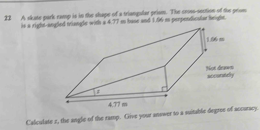 Solved: A skate park ramp is in the shape of a triangular prism. The ...