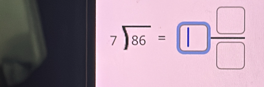 7sqrt(86)=□  □ /□  