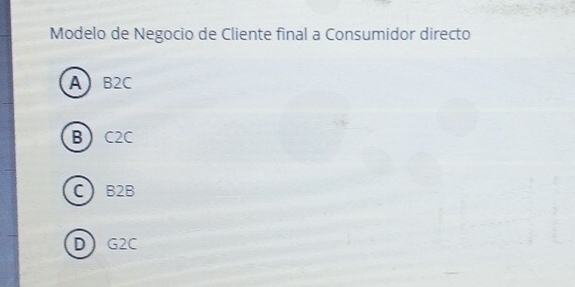Resuelto:Modelo de Negocio de Cliente final a Consumidor directo A B2C ...