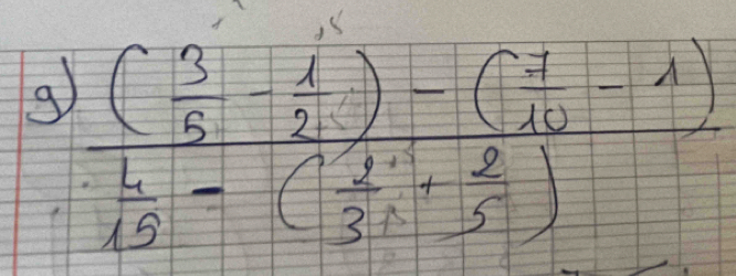 frac ( 3/5 - 1/2 )-( 1/10 -1) 1/10 -( 1/3 : 2/5 )