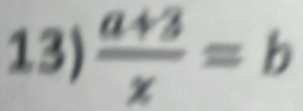  (a+3)/x =b