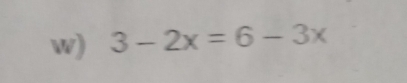 3-2x=6-3x