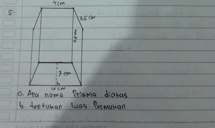 4 cm
5. 
6. tentakan luas Permukan