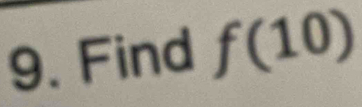 Find f(10)