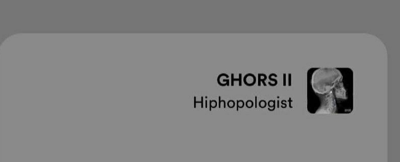 GHORS II 
Hiphopologist