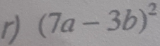 (7a-3b)^2