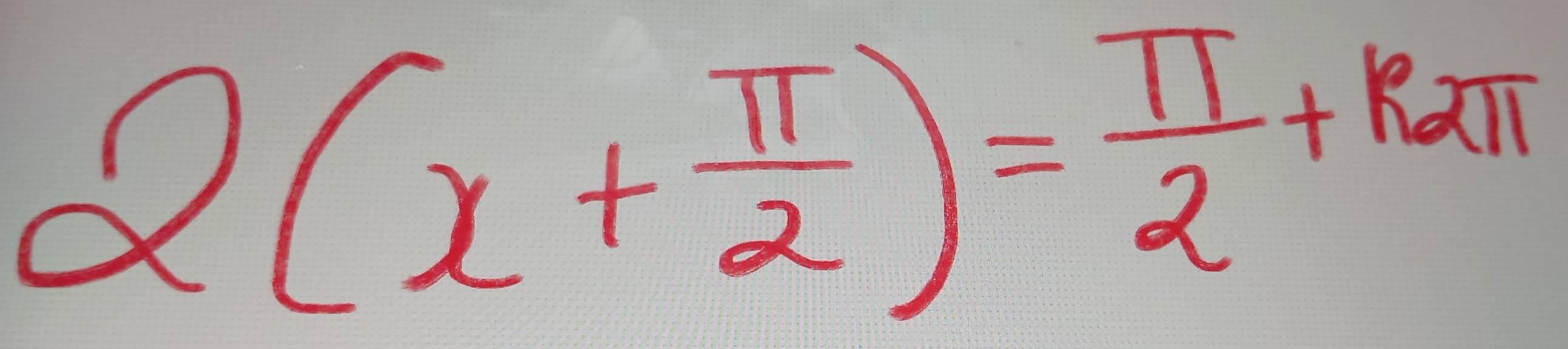 2(x+ π /2 )= π /2 +R_2π 