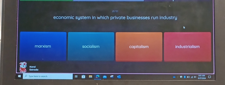 economic system in which private businesses run industry
marxism socialism capitalism industrialism
Karol
Estrada
Type here to search