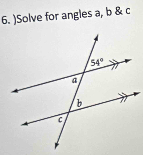 )Solve for angles a, b & c