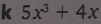 5x^3+4x