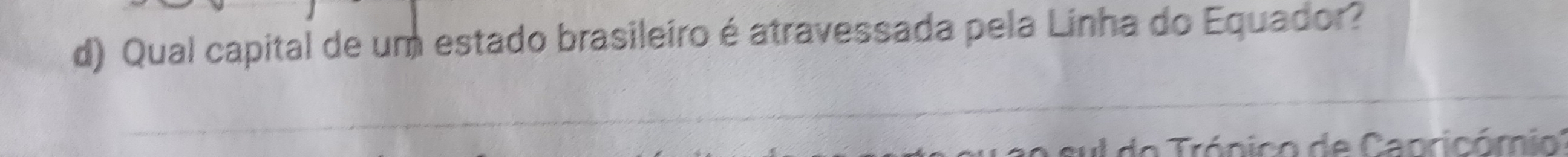 Qual capital de um estado brasileiro é atravessada pela Linha do Equador?