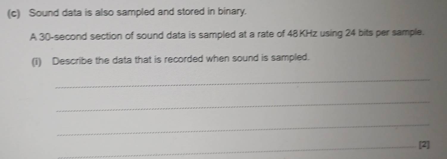 Solved: Sound data is also sampled and stored in binary. A 30-second ...