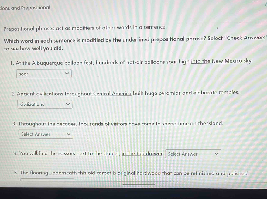 Solved: tions and Prepositional Prepositional phrases act as modifiers ...