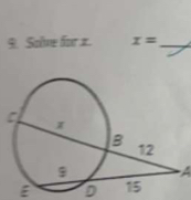 Solve for z. x= _ 
A
E D