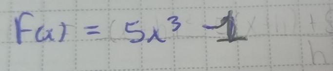 F(x)=5x^3-1