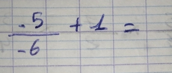  (.5)/-6 +1=