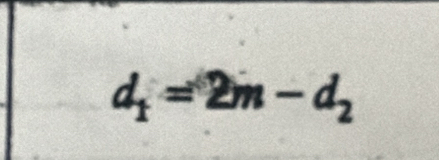 d_1=2m-d_2