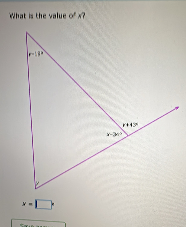 What is the value of x?
x=□°
ς